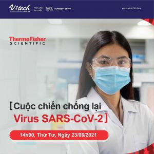 [Webinar] Cuộc chiến chống lại virus SARS-CoV-2